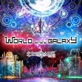 WORLD end's GALAXY [CD+DVD]