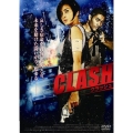 CLASH クラッシュ
