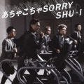 あちゃこちゃSORRY (Ver.A) [CD+DVD]