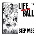 LIFEBALL TRIBUTE 「STEP WISE」