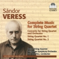 Sandor Veress: Complete Music for String Quartet