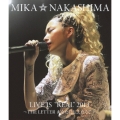 MIKA NAKASHIMA LIVE IS "REAL" 2013 ～THE LETTER あなたに伝えたくて～