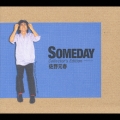 SOMEDAY Collector's Edition