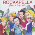 ROCKAPELLA ～Best A Cappella～