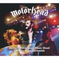 ベター・モーターヘッド・ザン・デッド－ライヴ・アット・ハマースミス