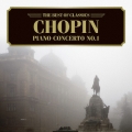ベスト・オブ クラシックス 74::ショパン:ピアノ協奏曲第1番