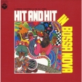 ヒット・アンド・ヒット・イン・ボサノバ＜紙ジャケット仕様盤＞