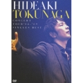 HIDEAKI TOKUNAGA CONCERT TOUR '08-'09 SINGLES BEST [DVD+ブックレット]＜初回生産限定盤＞