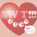 SWeeeeT!!! ～R&B Covers～