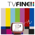 TV FINE!