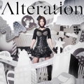 Alteration [CD+DVD]＜初回生産限定盤＞