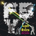 Luka & Evans  [CD+DVD]＜初回生産限定盤＞