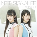 NEO SIGNALIFE＜通常盤＞