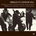 ミンガス・アット・カーネギー・ホール＜完全初回生産限定盤＞