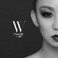 W FACE～outside～ [CD+Blu-ray Disc]