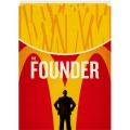ファウンダー ハンバーガー帝国のヒミツ
