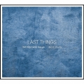 ラスト・シングス