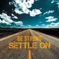 BE STRONG
