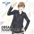 DREAM TOGETHER!!!＜通常盤＞