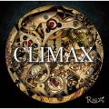 CLIMAX [CD+DVD]＜初回限定盤＞