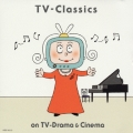 最新!クラシック TVドラマ シネマ篇