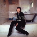 LOVE BITES  [CD+DVD]＜初回限定盤＞