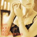 GOLD JAZZ SELECTIONS