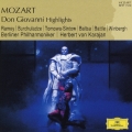 モーツァルト・ベスト1500:歌劇「ドン・ジョヴァンニ」ハイライト:ヘルベルト・フォン・カラヤン指揮/BPO/ベルリン・ドイツ・オペラ合唱団/サミュエル・レイミー(Br)/他