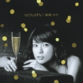 actuality [CD+DVD]＜初回限定盤＞