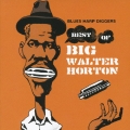 ブルース・ハープ・ディガース～ベスト・オブ・ビッグ・ウォルター・ホートン