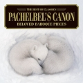 ベスト・オブ クラシックス 32::パッヘルベルのカノン～バロック名曲集