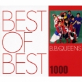 BEST OF BEST 1000 B.B.クイーンズ