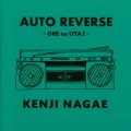 AUTO REVERSE ～ORE no UTA 2～