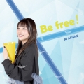 Be free!＜初回盤＞