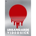 URBANGARDE VIDEOSICK～アーバンギャルド15周年オールタイムベスト・映像篇～