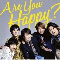 Are You Happy?＜通常盤＞