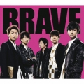 BRAVE＜通常盤＞
