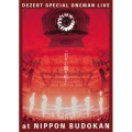 DEZERT SPECIAL ONEMAN LIVE at NIPPON BUDOKAN「君の心臓を触る」