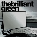 the brilliant green＜完全生産限定盤＞