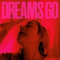 Dreams Go＜限定生産盤＞