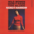 ワイルド・ウイミン・ドント・ハブ・ザ・ブル－ス