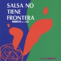 サルサに国境はない