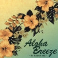 ALOHA BREEZE'