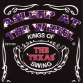 キングス・オブ・ザ・テキサス・スウィング～ライブ  [CD+DVD]