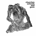 CHURCHES SCHOOLS AND GUNS