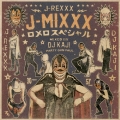 J-MIXXX ロメロスペシャル