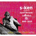 s-ken presents apart.RECORDS collection 1999～2017