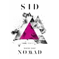 SID TOUR 2017 NOMAD＜通常版＞