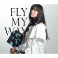 FLY MY WAY/Soul Full of Music