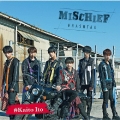 MISCHIEF＜伊藤海都ver.＞